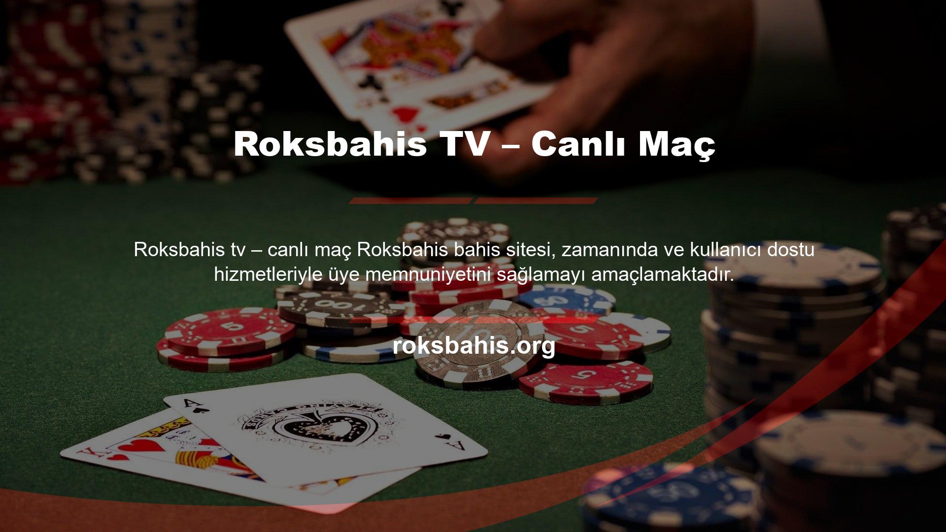 Çeşitli hizmetler sunan Roksbahis yeni hizmetlerinden biri de "Roksbahis TV" olarak duyuruldu