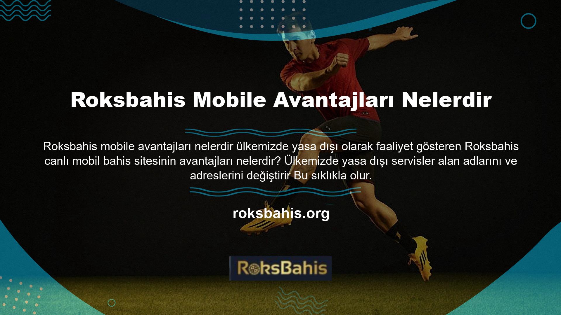 Bu durumda Roksbahis, kullanıcı kayıplarının önüne geçmek ve kullanıcılarına daha iyi hizmet vermek isteyen canlı bahis sitesi kullanıcıları için bir mobil uygulama geliştirmiştir